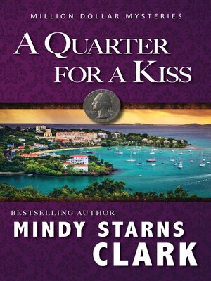 cover image of A Quarter for a Kiss